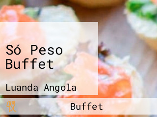Só Peso Buffet